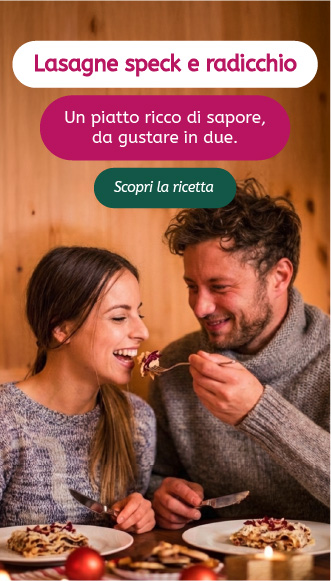 Lasagne Speck e Radicchio